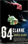 Andrew Holmes - 64 Clarke