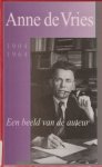 Lenze L. Bouwers - Anne de Vries 1904-1964 een beeld van de auteur