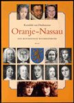 R.E. Ditzhuyzen - Oranje-Nassau een biografisch woordenboek