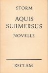 Storm, Theodor - Aquis Submersus Storm, Theodor - Aquis Submersus