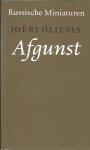 Joeri K. Olesja - Afgunst