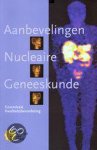 Nvng - Aanbevelingen nucleaire geneeskunde.