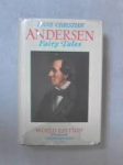 Andersen, Hans Christian - HANS CHRISTIAN ANDERSEN - FAIRY TALES - VOLUME 1