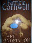 Cornwell, Patricia - Het eindstation. Een Kay Scarpetta thriller