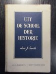 J. Aarts - Uit de School der Historie
