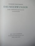 Hauptmann, Gerhart - Delvaux, Paul - Das Meerwunder. Eine unwarscheinliche Geschichte
