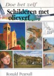 Pearsall, Ronald - Schilderen met olieverf