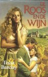 Barclay, Tessa - De roos en de wijn
