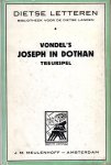 Vondel, Joost van den - Joseph in Dothan. Treurspel. Vondel, Joost van den - Joseph in Dothan. Treurspel.