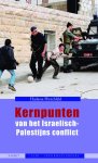 Hadassa Hirschfeld - CIDI-INFORMATIEREEKS  -   Kernpunten van het Israëlisch-Palestijns conflict