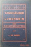 Jager, J. de - Tannhäuser en Lohengrin : een theosofische studie