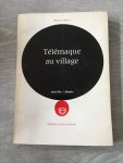 Marnix Gijsen - Télémaque au Village