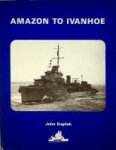 English, J - Amazon to Ivanhoe British Standard Destroyers of the 1930s