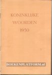  - Koninklijke woorden 1950
