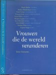 Goossens, Jesse .. Boekverzorging  Marc Suvaal - Vrouwen die de Wereld veranderen .. Gesprekken met 10 belangrijke WereldVrouwen
