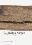 Joep Rozemeyer - Op zoek naar Romeinse wegen in Nederland en België