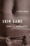 Kettlewell, Caroline - Skin Game Kettlewell, Caroline - Skin Game