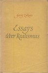 György Lukács - Essays über Realismus
