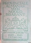 Kruse, P.C.J.M. & H.A.M.M. Kuyper - Provinciale Almanak voor Noord-Brabant. Twaalfde jaargang 1948-1949