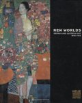 PRICE, RENÉE. - New Worlds. German & Austrian Art 1890-1940.