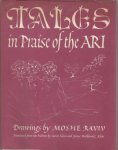 Klein, Aaron; Jenny Maclowitz Klein (translation) - Tales in Praise of the Ari, Drawings by Moshe Raviv.