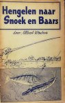 Wauters , Albert . [ ISBN  ] 2719 - Hengelen naar Snoek en Baars .