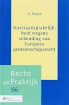 Meijer, R. - de invloed van het Europese recht op het nationale stelsel van overheidsaansprakelijkheden