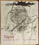 Antch, Xavier e.a. -[Tàpies] - Tàpies, El tatuatge i el cos : papers, cartons i collages