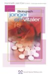 K. van Eer - Biologisch jonger en vitaler / Second Opinion Wellness serie