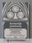 Roos (onder redactie van), Ds. J. - Kerkelijk jaarboek Gereformeerde Gemeenten in Nederland 2012 --- 65e jaargang