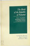 Alexander Wetmore - The Birds of the Republic of Panama:Part 4  Order Passeriformes, suborder Passeres, Hirundinidae (swallows) to Fringillidae (finches)