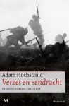 Adam Hochschild 50977 - Verzet en eendracht de grote oorlog 1914-1918