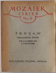 Geers G J en Joode J C de, verzameld - Mozaiek serie B No. 11 Proza IV