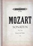 Mozart Wolfgang Amadeus - Mozart Sonaten Klavier und Violine