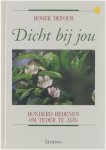R. Defour - DICHT BIJ JOU