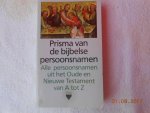 Rob van Riet - Prisma van de bybelse persoonsnamen / druk 1