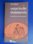 Wiesel, Elie - Vuur in de duisternis