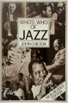 John Chilton - Who's Who of Jazz Storyville to Swing Street