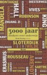 Sissing, Henk (red.) - 3000 jaar denkers over onderwijs