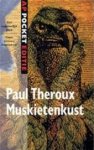 Theroux, P. - Muskietenkust