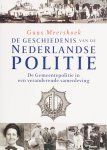 [{:name=>'G. Meershoek', :role=>'A01'}] - De geschiedenis van de Nederlandse politie De Gemeentepolitie in een veranderende samenleving