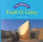 Chollet, Laurence B. - Frank O. Gehry