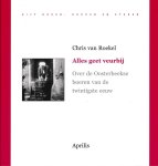Chr. van Roekel - Alles geet veurbij / Uijt hoven, dorpen en steden