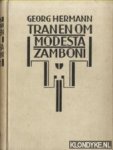 Hermann, George - Tranen om Modesta Zamboni