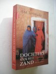 Tortajada, Ana / Hilligers en  Zijlmans, vert.Spaans - Dochters van het Zand, Een Westerse vrouw trekt door de Sahara