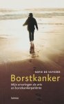 S. Devuysere - Borstkanker mijn ervaringen als arts en borstkankerpatiente