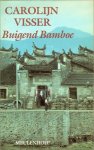 Visser, Carolijn - Buigend bamboe