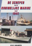 Amstel - SCHEPEN VAN DE KONINKLIJKE MARINE VANAF 1945
