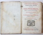 Bunyan, John; Lambertus de Beveren (vert.) - [Literature 1762] Christens reize na de eeuwigheit, met ophelderende aanmerkingen van Lambertus de Beveren. Vertaald uit het Engels. 4e druk. Groningen, Pieter Bandsma, 1762, [26] 651 [45] pp.