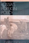 Tsygankov, Andrei P. - Russia's Foreign Policy. Change and Continuity in National Identity